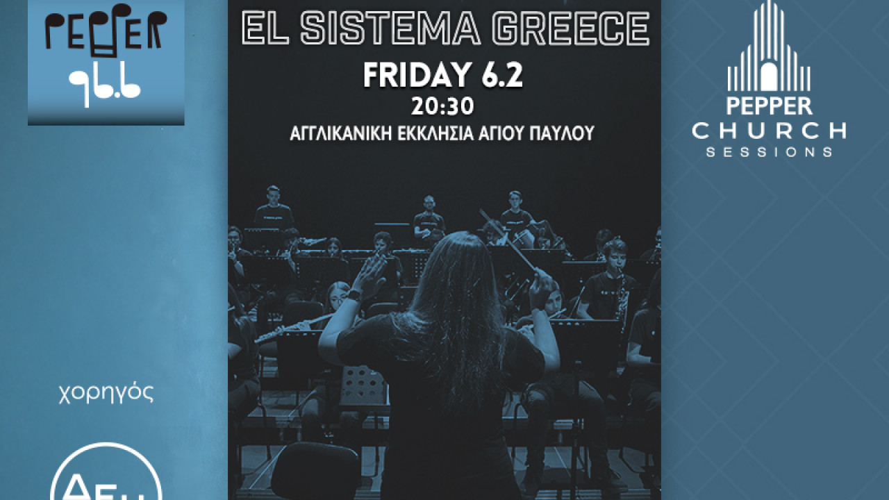 Pepper Church Session με τους El Sistema Greece
